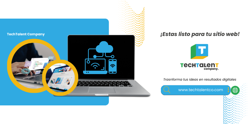 Tecnología y Talento para hacer realidad tus metas